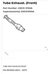Nissan/infiniti 20010-1PD0A Tube Exhaust. (front) Oem New. Fixed Price $289.95.