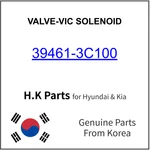 Genuine 39461-3C100 Valve-vic Solenoid For Hyundai / Kia. Fixed Price $29.99.