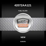 Genuine Subaru Fuel Filter 42072AA121. Fixed Price $39.00.