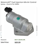 Genuine Motorcraft Idle Air Control Valve CX-1899. Fixed Price $50.00.