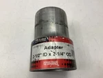 Nickson 17518 Exhaust Pipe Adapter 2-1/2" Id 2-1/4" Od". Fixed Price $8.99.