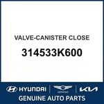 2010-2022 Kia Cadenza Valve-canister Close Oem New 314533K600. Fixed Price $112.67.