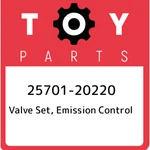 25701-20220 Toyota Valve Set, Emission Control 2570120220, New Genuine Oem Part. Fixed Price $488.58.