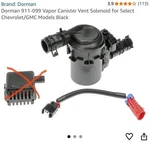 Dorman 911-099 Evaporative Emissions Canister Vent Valve( Missing Part). Fixed Price $58.36.