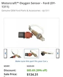 Genuine Motorcraft Oxygen Sensor DY-1311. Fixed Price $98.00.