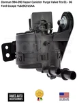 Dorman 994-090 Vapor Canister Purge Valve Fits 01 06 Ford Escape YL8Z9C915AA. Fixed Price $175.09.