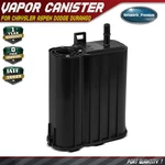 Vapor Canister For Dodge Ram 1500 07-08 Durango 07-09 V6 3.7L V8 4.7L 5.7L. Fixed Price $89.99.