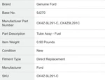 Ford CK4Z-9L291-C Tube Assembly Fuel. Fixed Price $80.00.