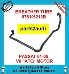 Breather Vent Hose 078103213B; 02-05 Vw Passat 2.8L V6 Atq Engine Rein Oem. Fixed Price $22.22.