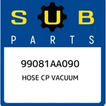 Subaru Hose Cp Vacuum 99081AA090, New Genuine Oem Part. Fixed Price $35.90.