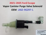 2021 2025 Ford Escape Vapor Canister Purge Valve Solenoid Oem LX6Z 9G297. Fixed Price $200.00.