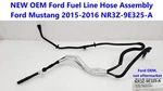 New Oem Ford Fuel Line Hose Assembly Mustang 2015-2016 NR3Z-9E325-A. Fixed Price $225.00.